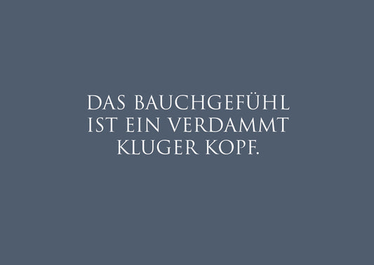 Postkarte "Das Bauchgefühl…"